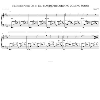 5 Melodic Pieces Op 11 No 2 (AUDIO RECORDING) Free Sheet Music by 5 Melodic Pieces Op 11 No 2 (AUDIO RECORDING) Free Sheet Music by